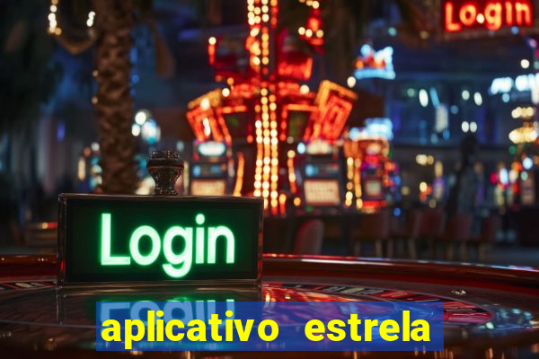 aplicativo estrela bet apk